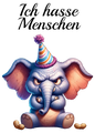Bügelbild Ich hasse Menschen Elefant 8