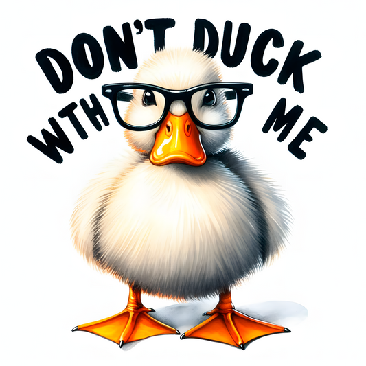Bügelbild Don´t Duck with me